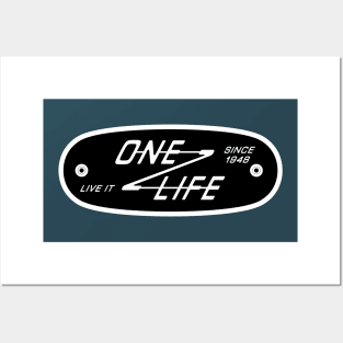 One Life Live It Posters and Art